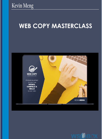 Web Copy Masterclass – Kevin Meng